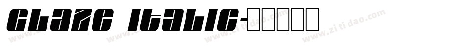 Glaze Italic字体转换